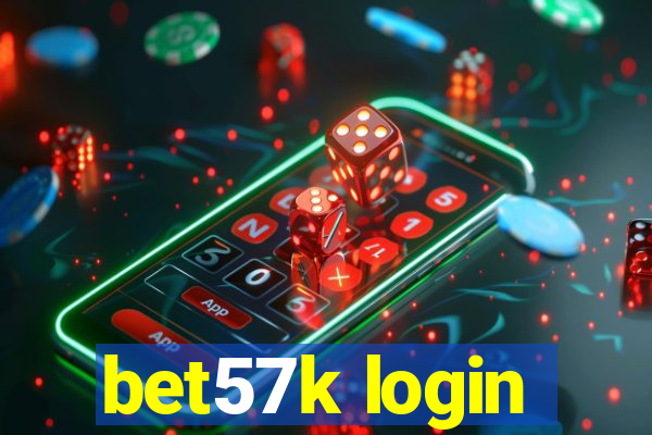 bet57k login